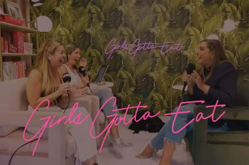 Girls Gotta Eat Podcast